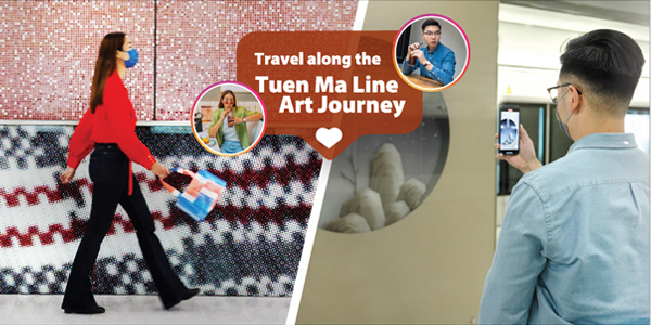 Travel along the longest Tuen Ma Line Art Journey with KOL