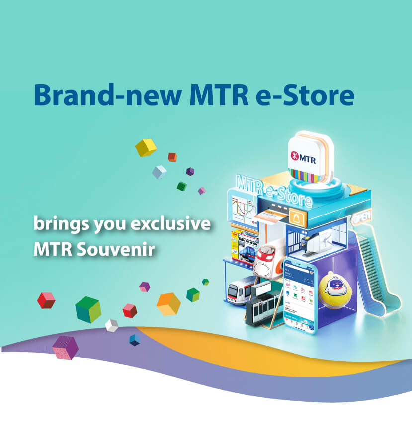 Brand-new MTR e-Store brings you exclusive MTR Souvenir