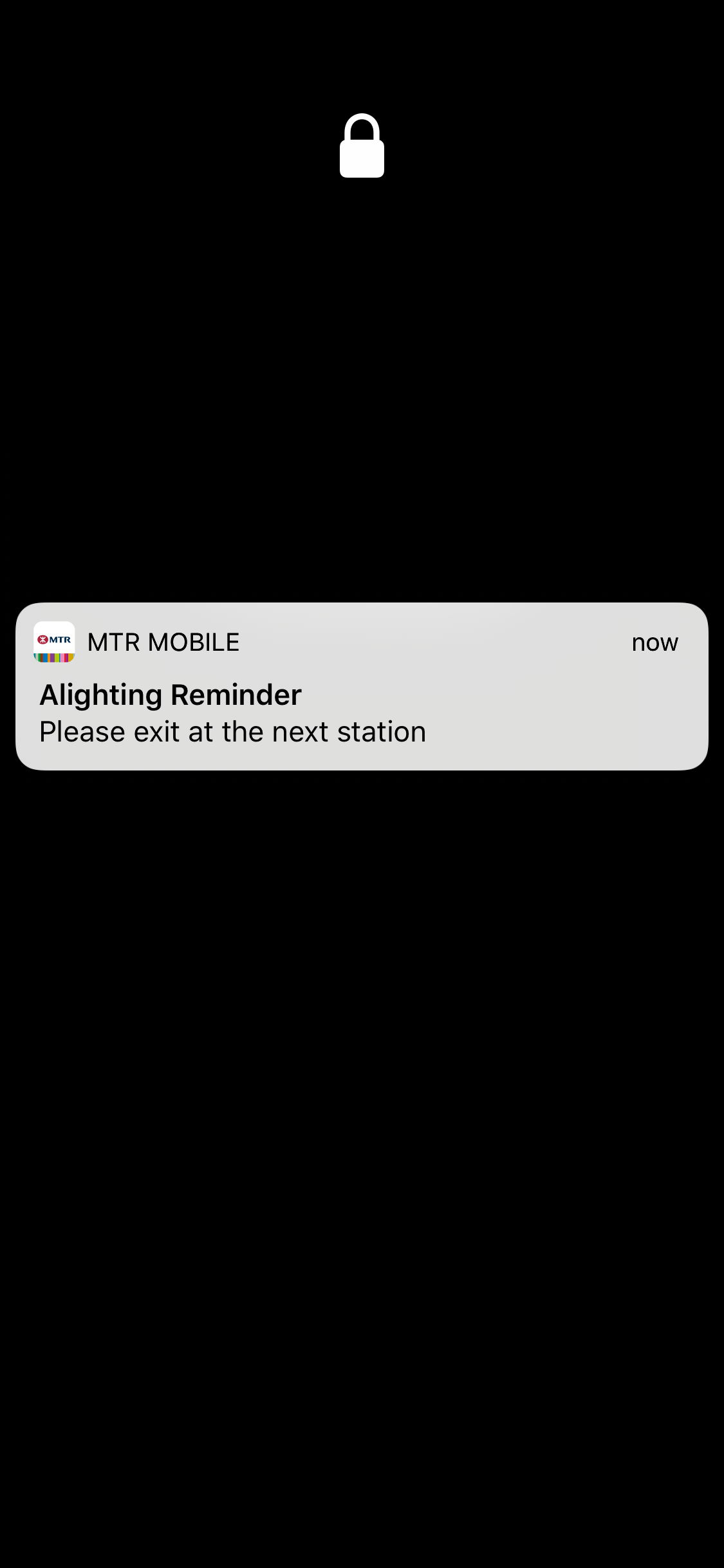 You will receive push notifications even when you are not using MTR Mobile