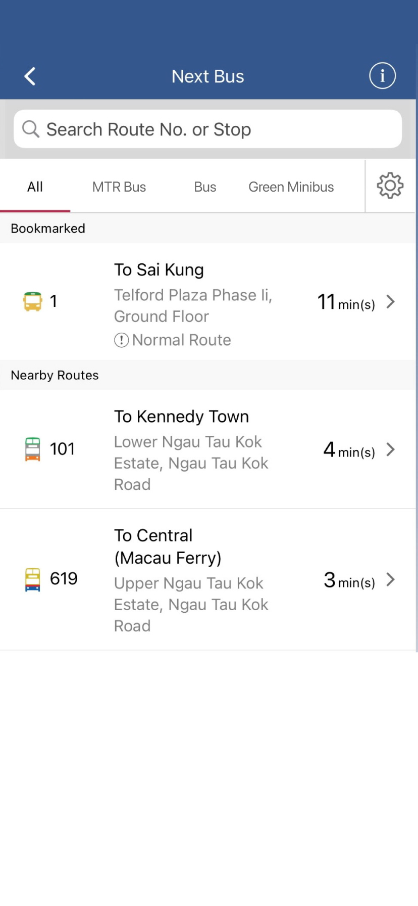 Turn on the location services on your device - the function will display the routes of franchised buses and green minibuses within 400 metres. You may also input the route number or stop name directly for a more precise search.