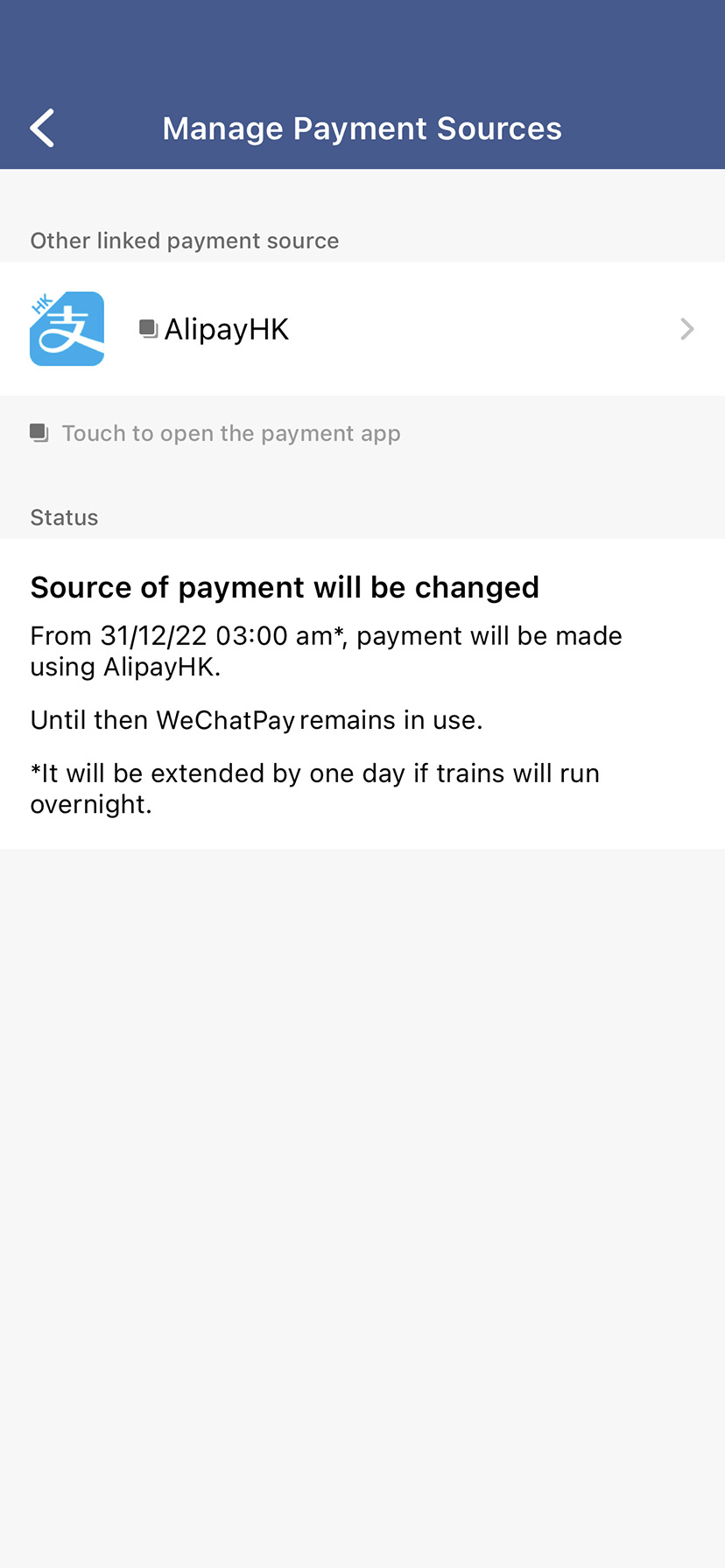 The source of payment will be changed the next
                                                day* *The
                                                arrangement will be extended by one day if trains will run
                                                overnight the day before